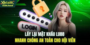 Lấy lại mật khẩu LU88